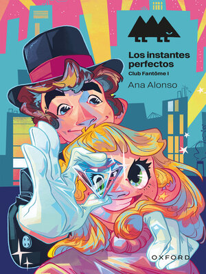 cover image of Los instantes perfectos. Club Fantôme I